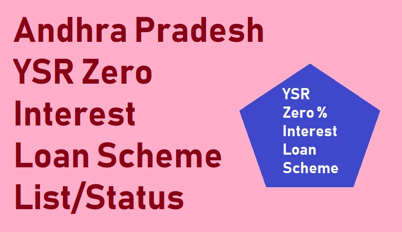 Ysr Zero Interest Loan Scheme 2024 Apply Online And List 1808