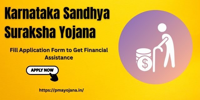 Karnataka Sandhya Suraksha Yojana