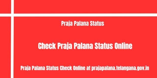 Praja Palana Status 