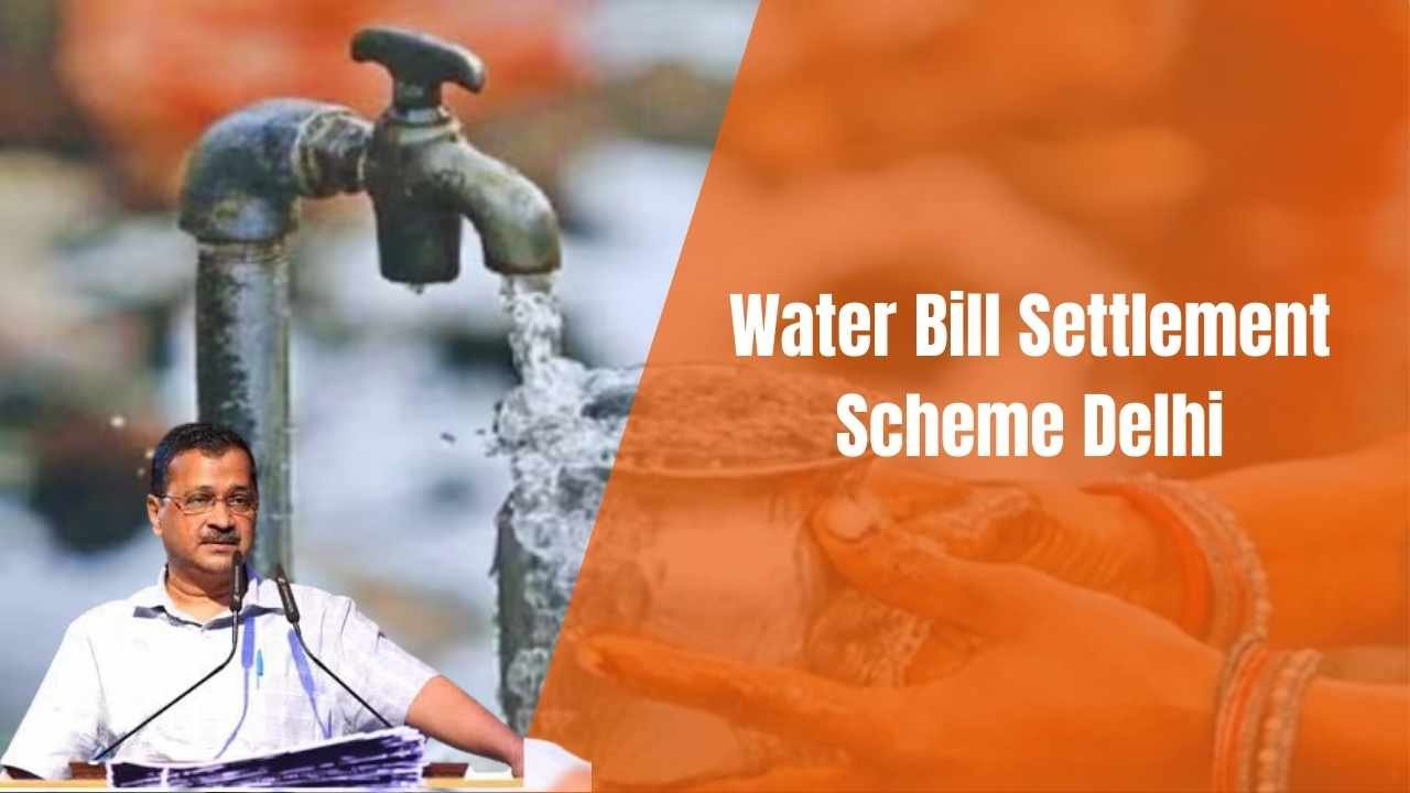 Water Bill Settlement Scheme Delhi