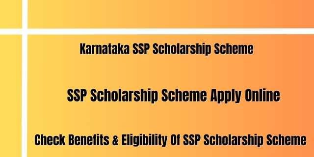 SSP Scholarship Scheme 