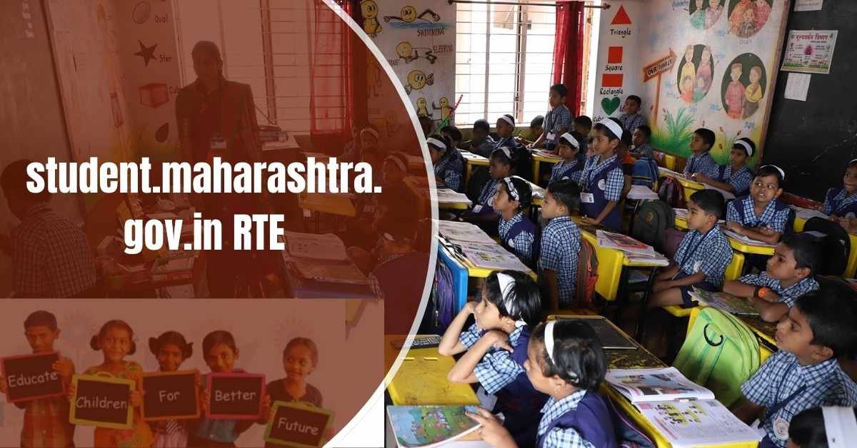 student.maharashtra.gov.in RTE Registration for Admission 2024